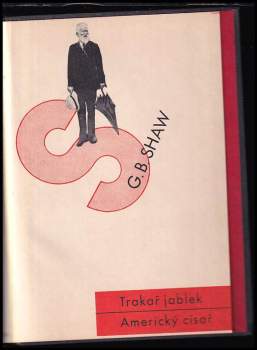 Bernard Shaw: Trakař jablek
