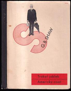 Bernard Shaw: Trakař jablek