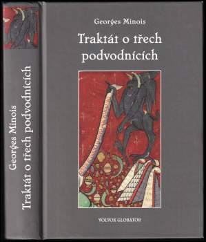 Traktát o třech podvodnících : příběh kacířské knihy, která neexistovala