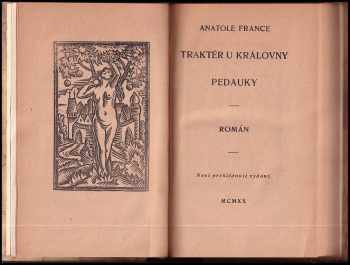 Anatole France: Traktér u královny Pedauky : Rom
