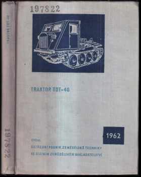 Traktor TDT - 40