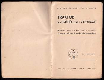 Karel Tomeš: Traktor v zemědělství i v dopravě
