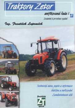 František Lupoměch: Traktory Zetor