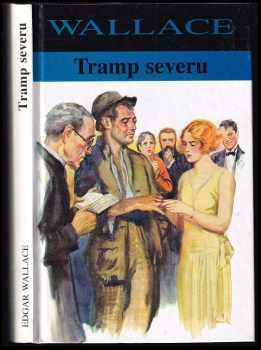 Edgar Wallace: Tramp severu