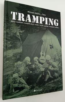 Antony Michael: Tramping