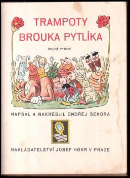 Ondřej Sekora: Trampoty brouka Pytlíka