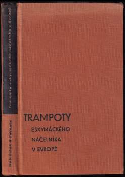 Trampoty eskymáckého náčelníka v Evropě