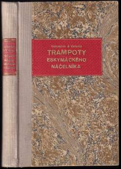 Trampoty eskymáckého náčelníka v Evropě