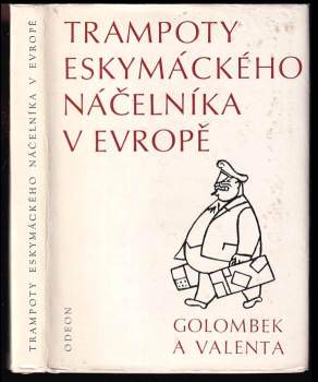 Trampoty eskymáckého náčelníka v Evropě