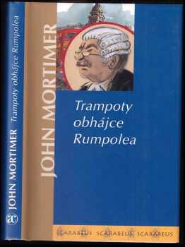 John Clifford Mortimer: Trampoty obhájce Rumpolea