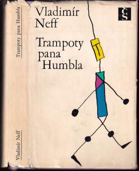 Vladimír Neff: Trampoty pana Humbla