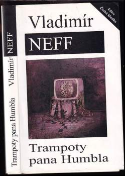 Vladimír Neff: Trampoty pana Humbla