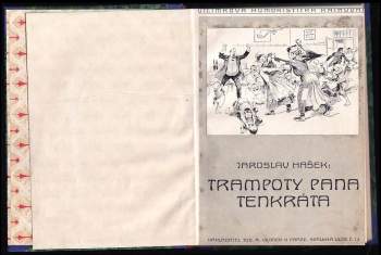 Jaroslav Hašek: Trampoty pana Tenkráta