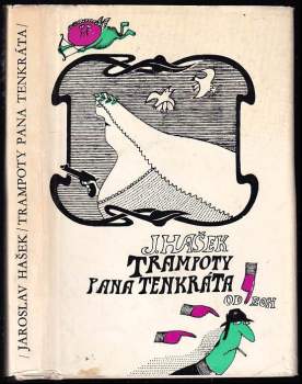 Jaroslav Hašek: Trampoty pana Tenkráta