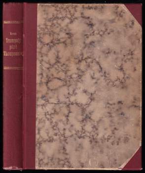 Trampoty páně Thompsonovy : román - Jules Verne (1925, Jos. R. Vilímek) - ID: 806378