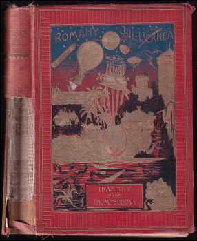 Jules Verne: Trampoty páně Thompsonovy : román