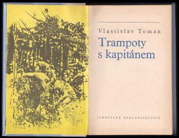 Vlastislav Toman: Trampoty s kapitánem