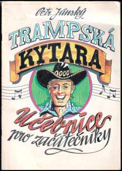 Petr Jánský: Trampská kytara