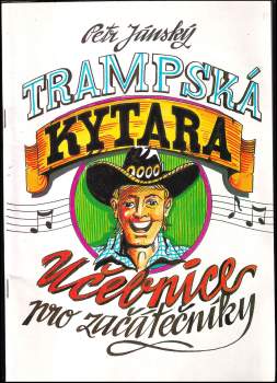 Petr Jánský: Trampská kytara