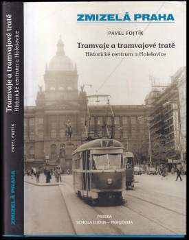 Tramvaje a tramvajové tratě