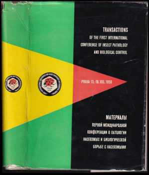 Transactions of the First international conference of insect pathology and biological control