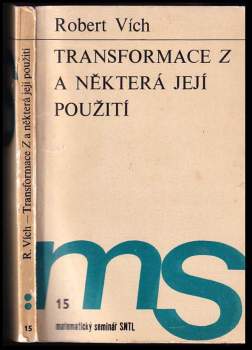 Transformace Z a některá její použití
