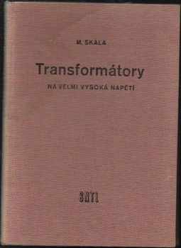 Transformátory na velmi vysoká napětí