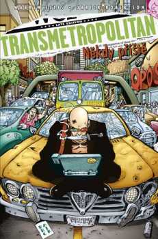 Warren Ellis: Transmetropolitan