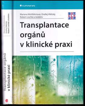 Transplantace orgánů v klinické praxi