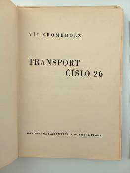 Vít Krombholz: Transport číslo 26