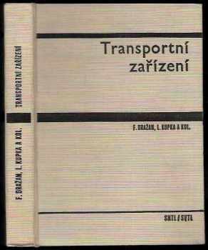 František Dražan: Transportní zařízení