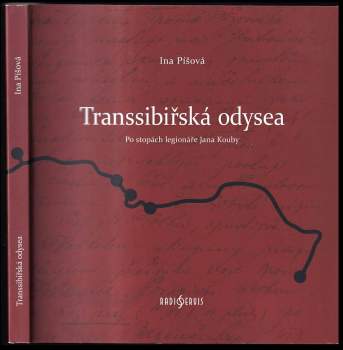 Ina Píšová: Transsibiřská odysea