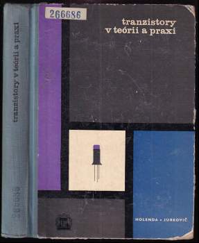 Tranzistory v teórii a praxi