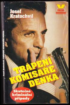 Trápení komisaře Denka