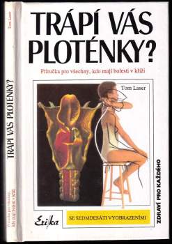 Trápí vás ploténky?