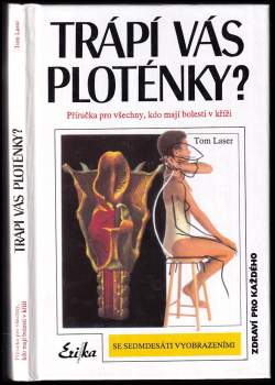 Trápí vás ploténky?