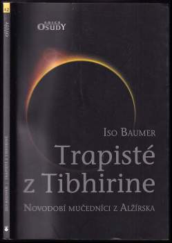 Trapisté z Tibhirine