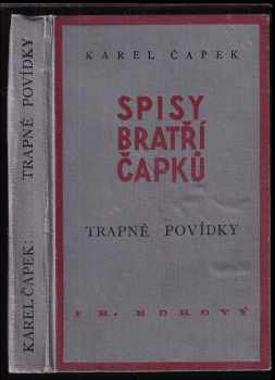 Trapné povídky - Karel Čapek (1933, František Borový) - ID: 288283