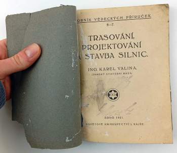Karel Valina: Trasování, projektování a stavba silnic
