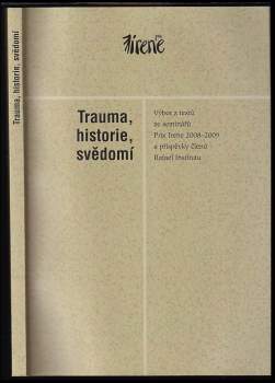 Trauma, historie, svědomí