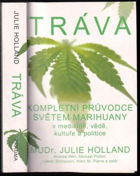 Julie Holland: Tráva