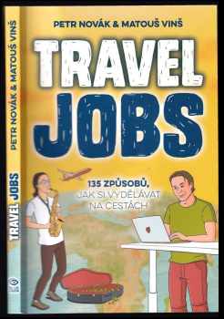 Petr Novák: Travel jobs