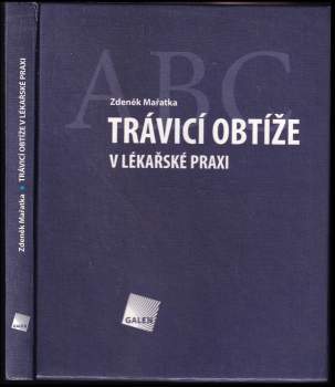 Trávicí obtíže v lékařské praxi