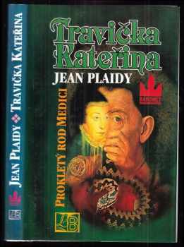 Jean Plaidy: Travička Kateřina