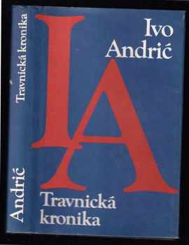 Ivo Andrić: Travnická kronika