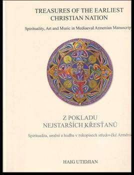 Haig Utidjian: Treasures of the earliest Christian nation