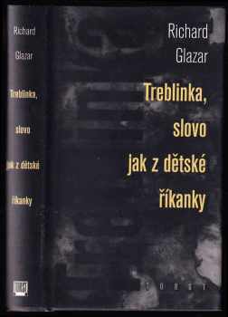 Treblinka, slovo jak z dětské říkanky