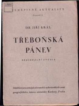 Jiří Král: Třeboňská pánev : Regionální studie