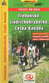 Třeboňsko, Jindřichohradecko, Česká Kanada