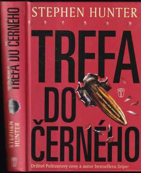 Stephen Hunter: Trefa do černého